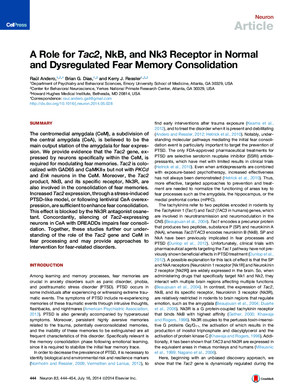 A Role for Tac2, NkB, and Nk3 Receptor in Normal and Dysregulated Fear Memory Consolidation