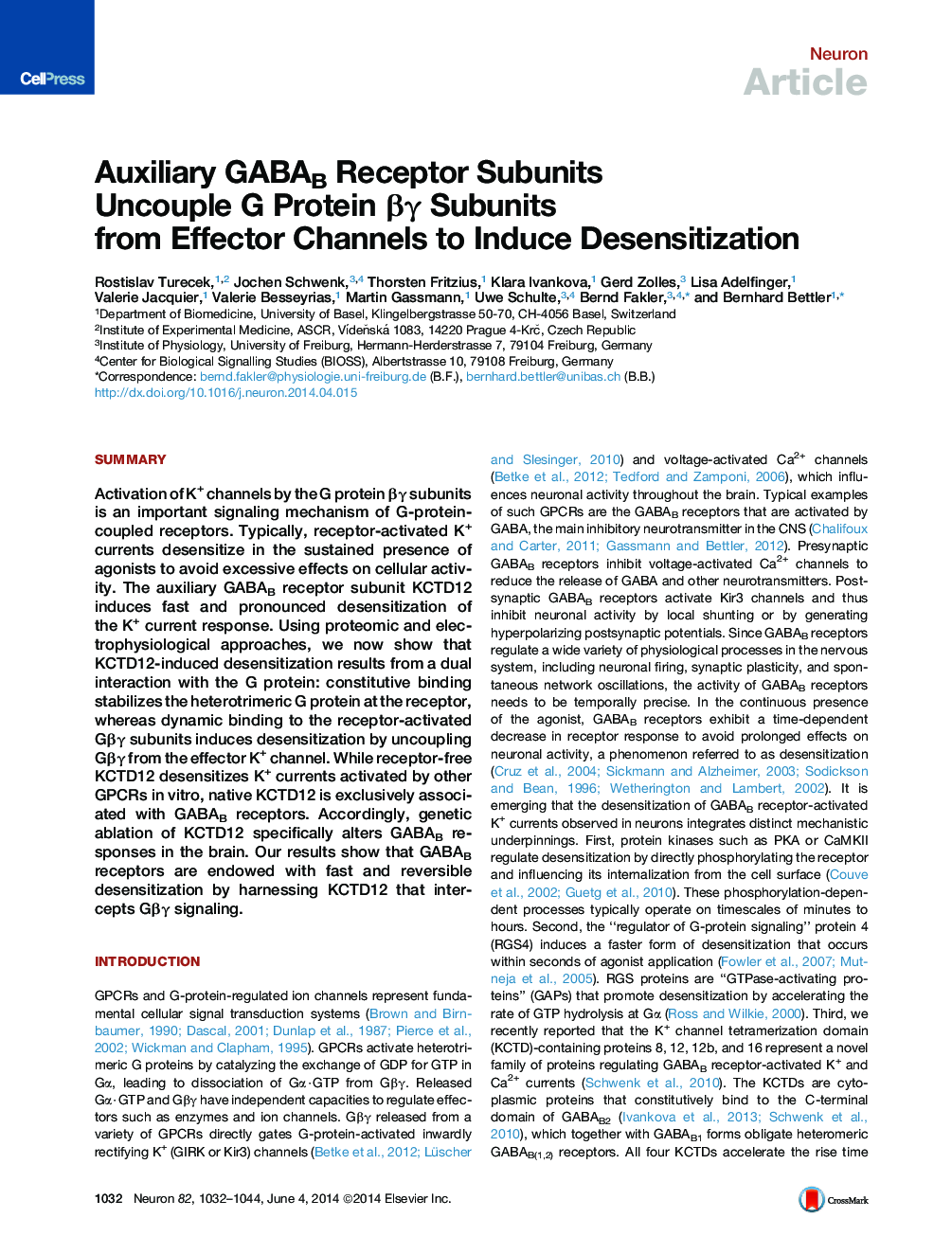 Auxiliary GABAB Receptor Subunits Uncouple G Protein βγ Subunits from Effector Channels to Induce Desensitization