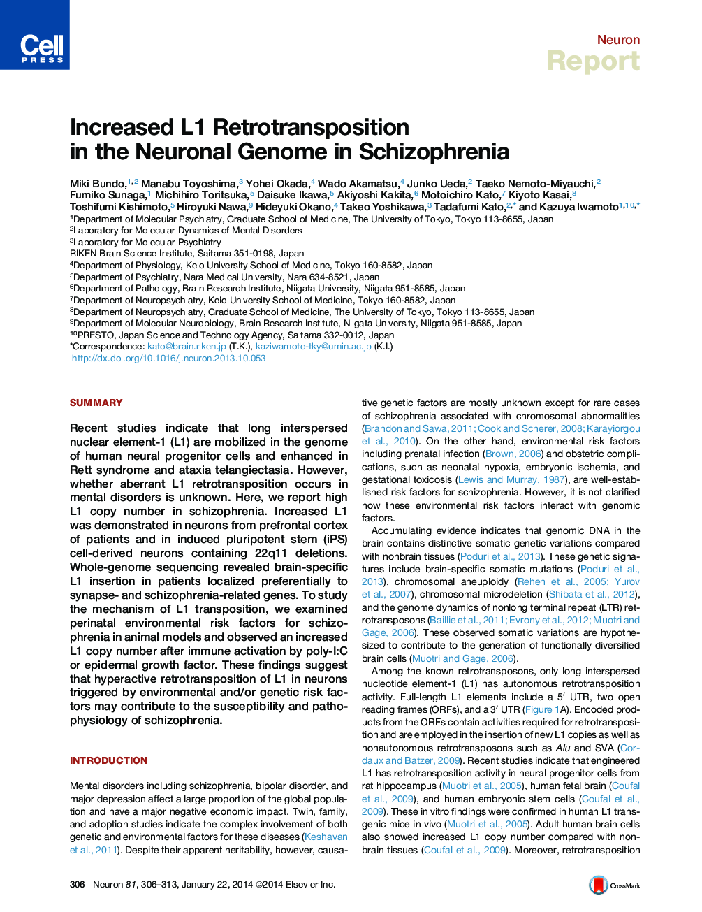Increased L1 Retrotransposition in the Neuronal Genome in Schizophrenia