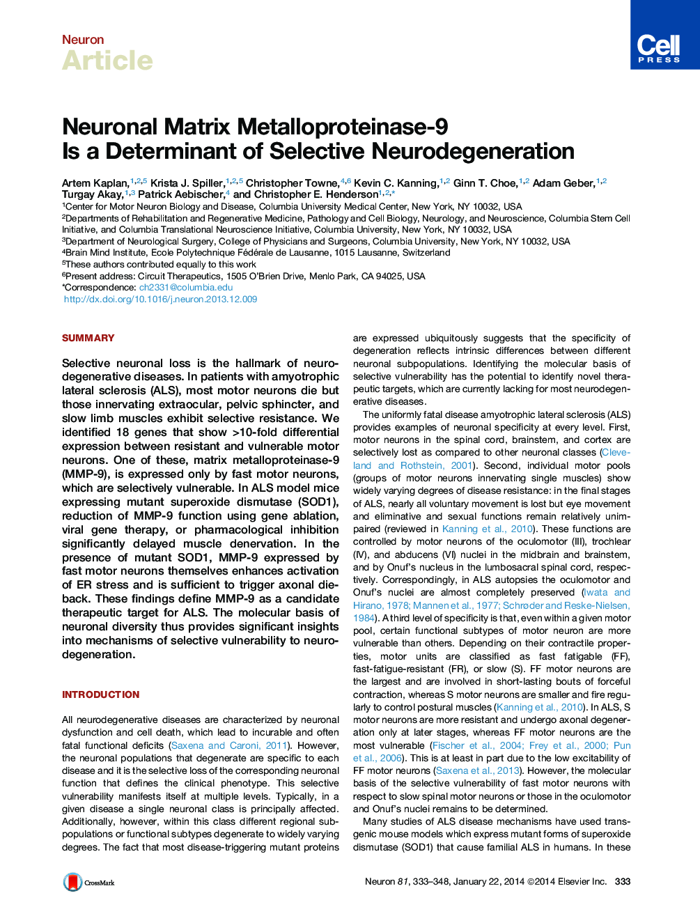 Neuronal Matrix Metalloproteinase-9 Is a Determinant of Selective Neurodegeneration