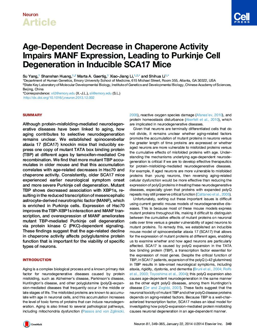 Age-Dependent Decrease in Chaperone Activity Impairs MANF Expression, Leading to Purkinje Cell Degeneration in Inducible SCA17 Mice