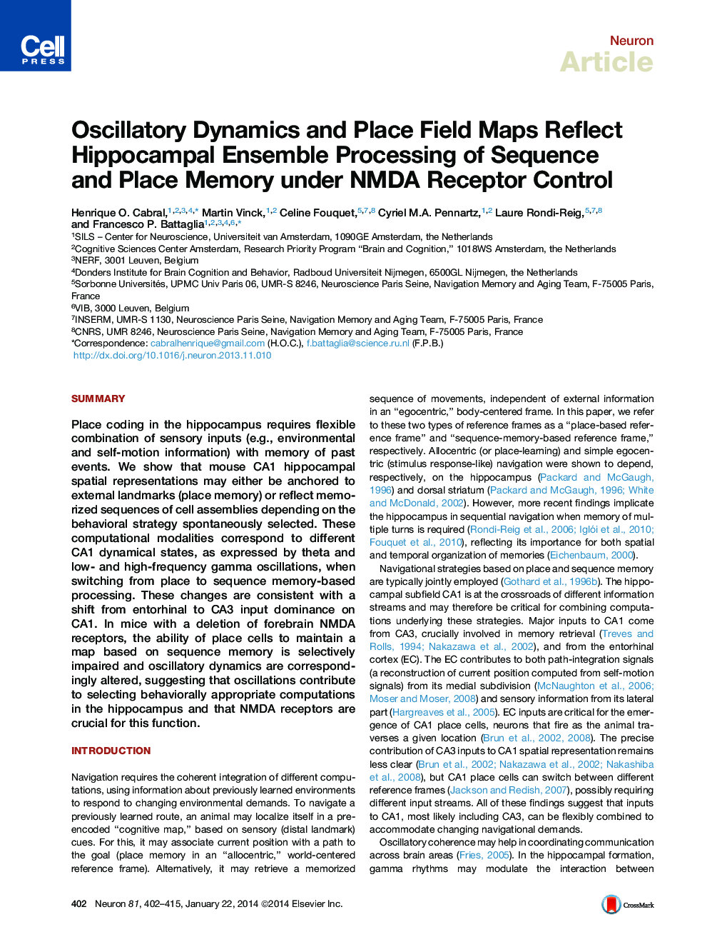 Oscillatory Dynamics and Place Field Maps Reflect Hippocampal Ensemble Processing of Sequence and Place Memory under NMDA Receptor Control