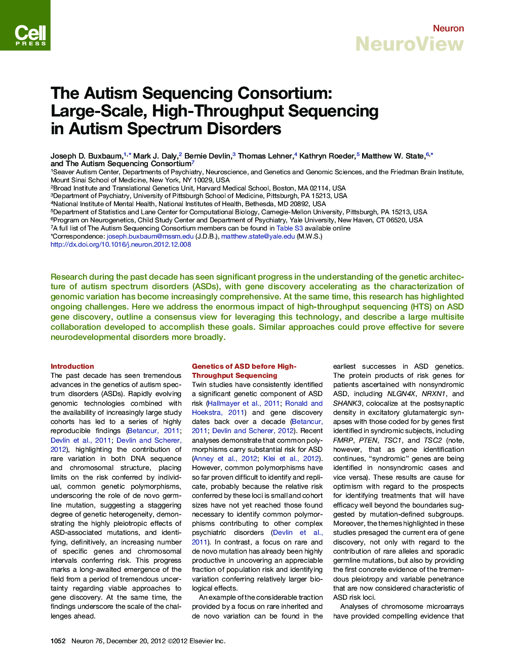 The Autism Sequencing Consortium: Large-Scale, High-Throughput Sequencing in Autism Spectrum Disorders