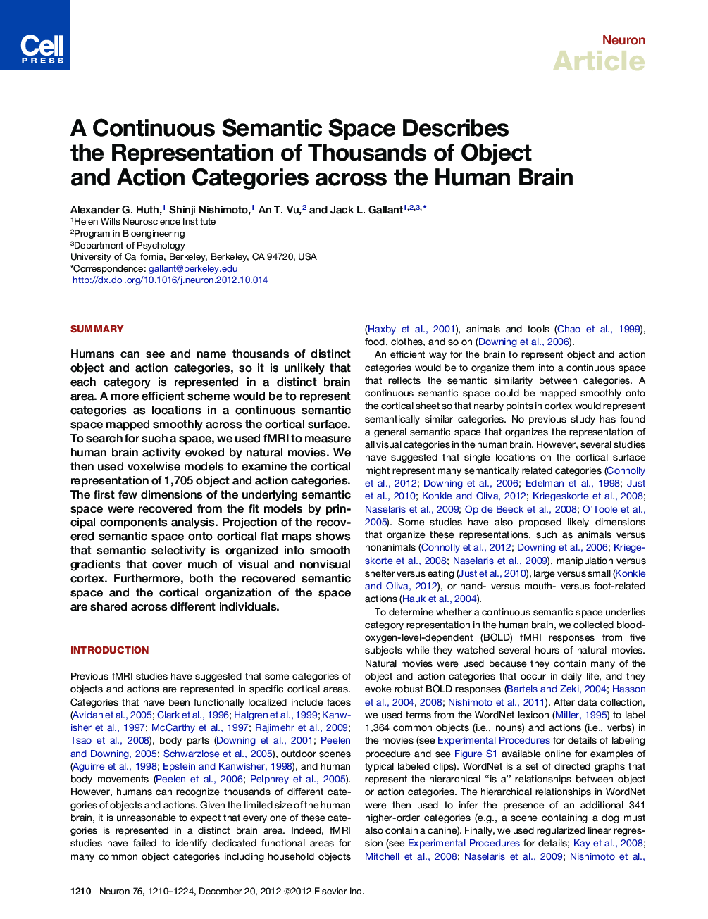 A Continuous Semantic Space Describes the Representation of Thousands of Object and Action Categories across the Human Brain