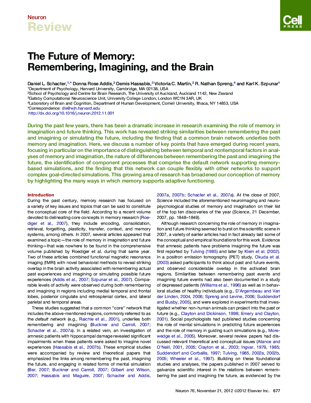The Future of Memory: Remembering, Imagining, and the Brain