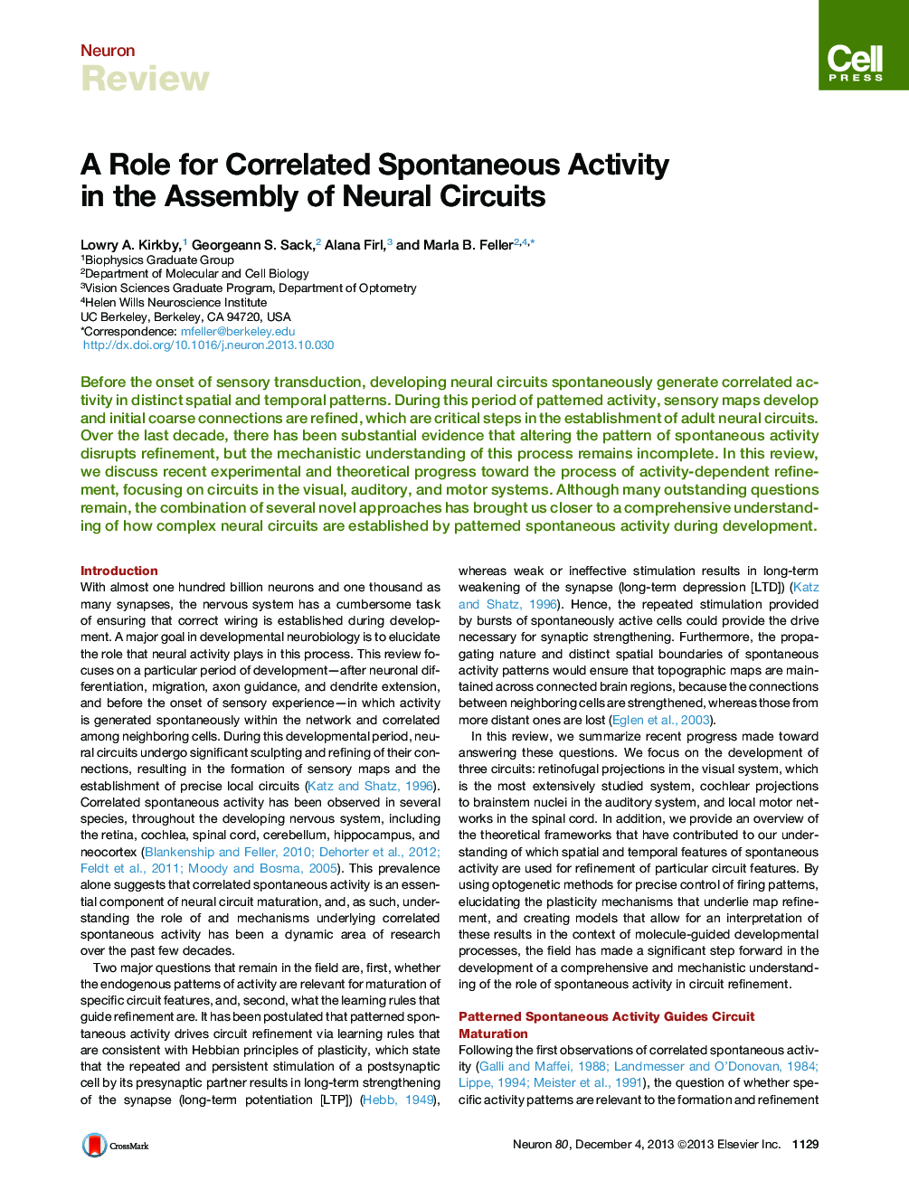 A Role for Correlated Spontaneous Activity in the Assembly of Neural Circuits