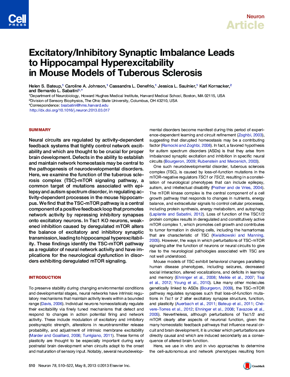 Excitatory/Inhibitory Synaptic Imbalance Leads to Hippocampal Hyperexcitability in Mouse Models of Tuberous Sclerosis