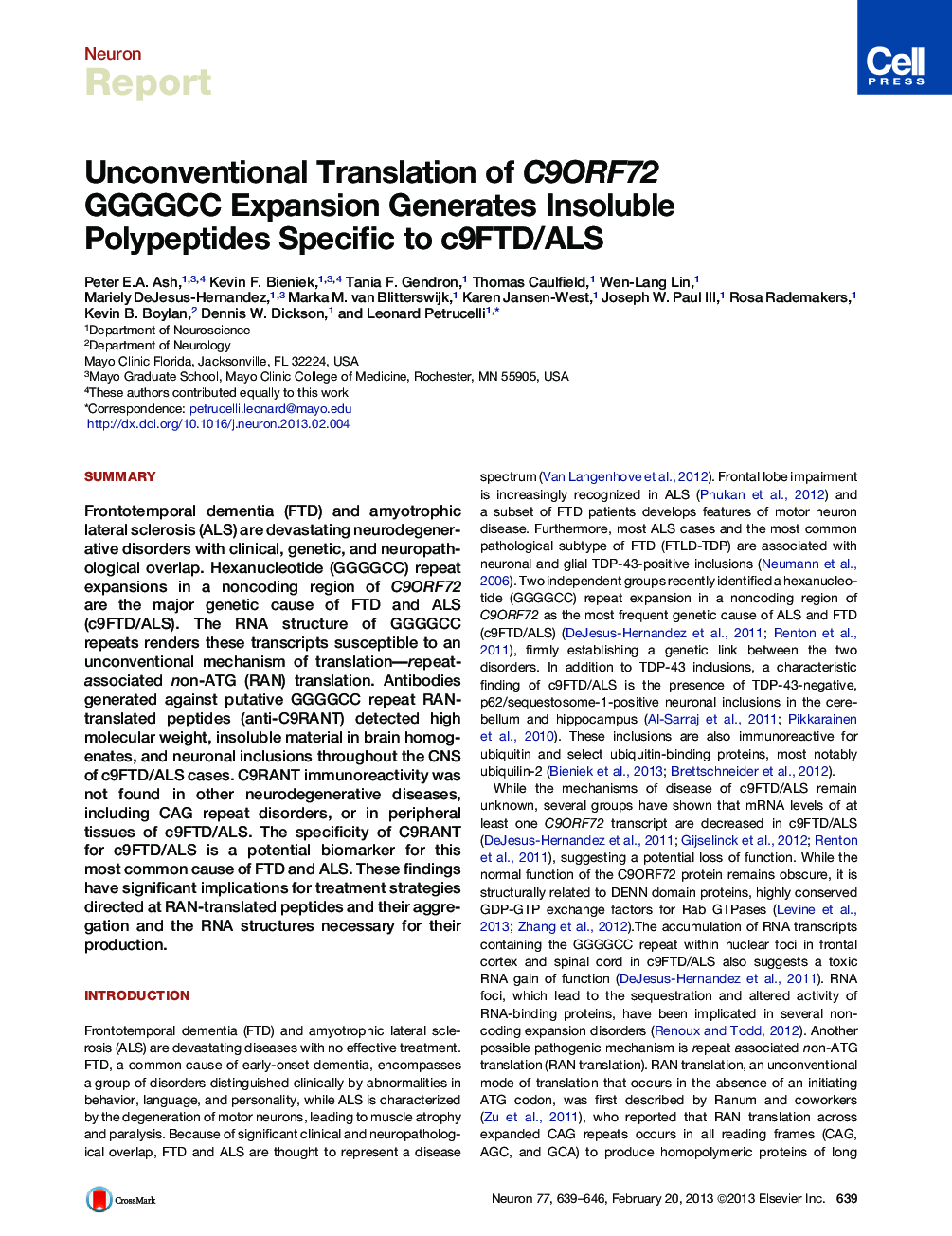 Unconventional Translation of C9ORF72 GGGGCC Expansion Generates Insoluble Polypeptides Specific to c9FTD/ALS