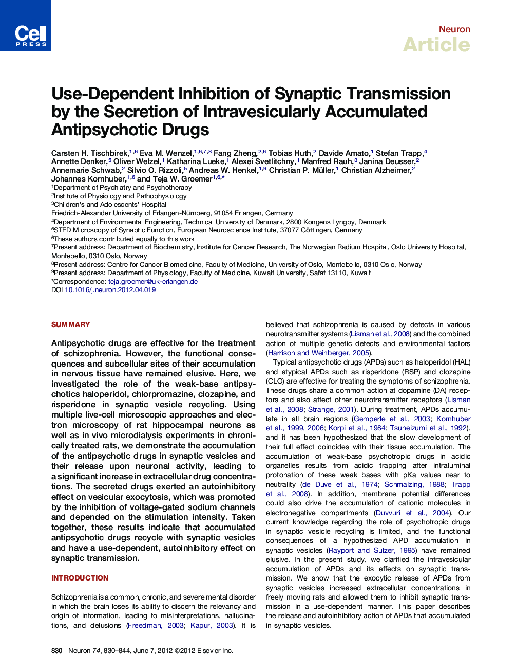 Use-Dependent Inhibition of Synaptic Transmission by the Secretion of Intravesicularly Accumulated Antipsychotic Drugs