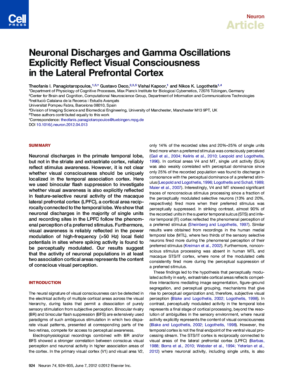 Neuronal Discharges and Gamma Oscillations Explicitly Reflect Visual Consciousness in the Lateral Prefrontal Cortex