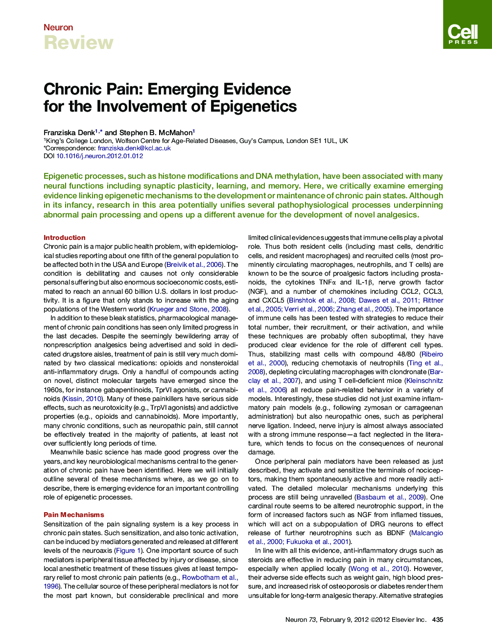 Chronic Pain: Emerging Evidence for the Involvement of Epigenetics