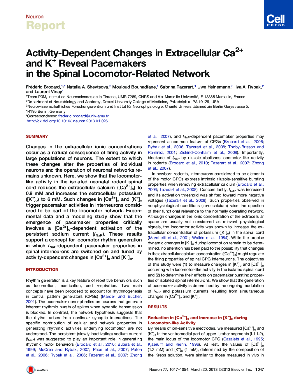 Activity-Dependent Changes in Extracellular Ca2+ and K+ Reveal Pacemakers in the Spinal Locomotor-Related Network