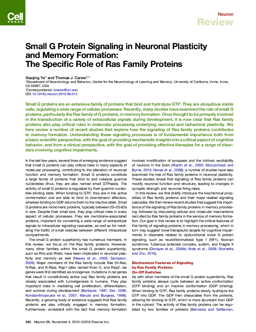 Small G Protein Signaling in Neuronal Plasticity and Memory Formation: The Specific Role of Ras Family Proteins