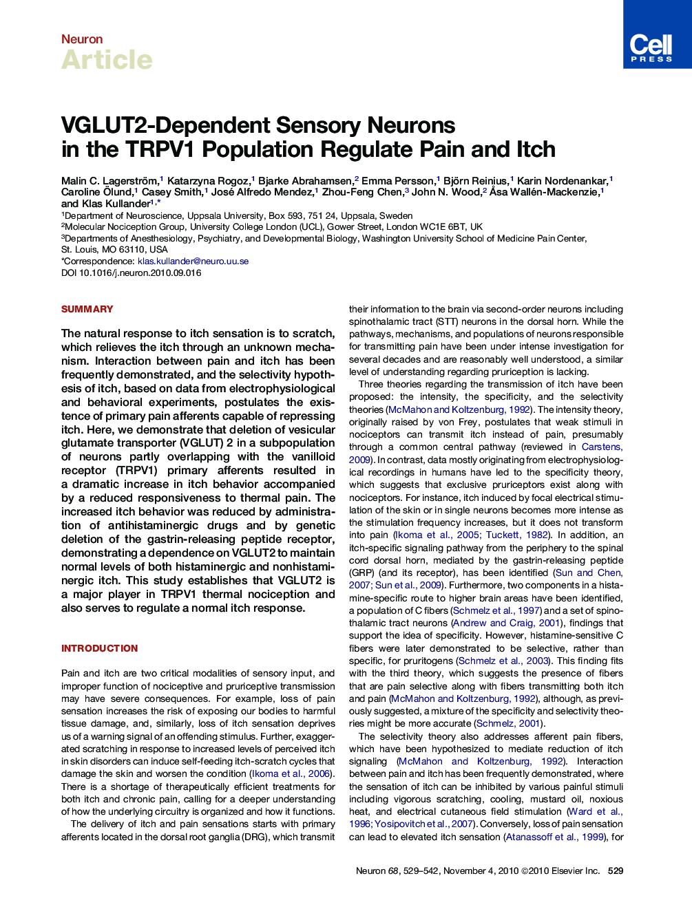 VGLUT2-Dependent Sensory Neurons in the TRPV1 Population Regulate Pain and Itch