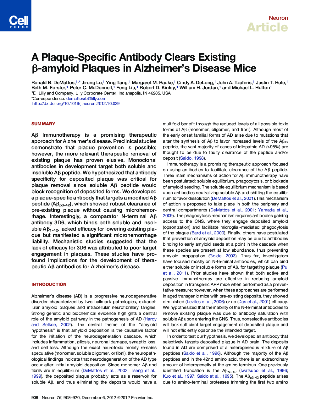 A Plaque-Specific Antibody Clears Existing β-amyloid Plaques in Alzheimer's Disease Mice