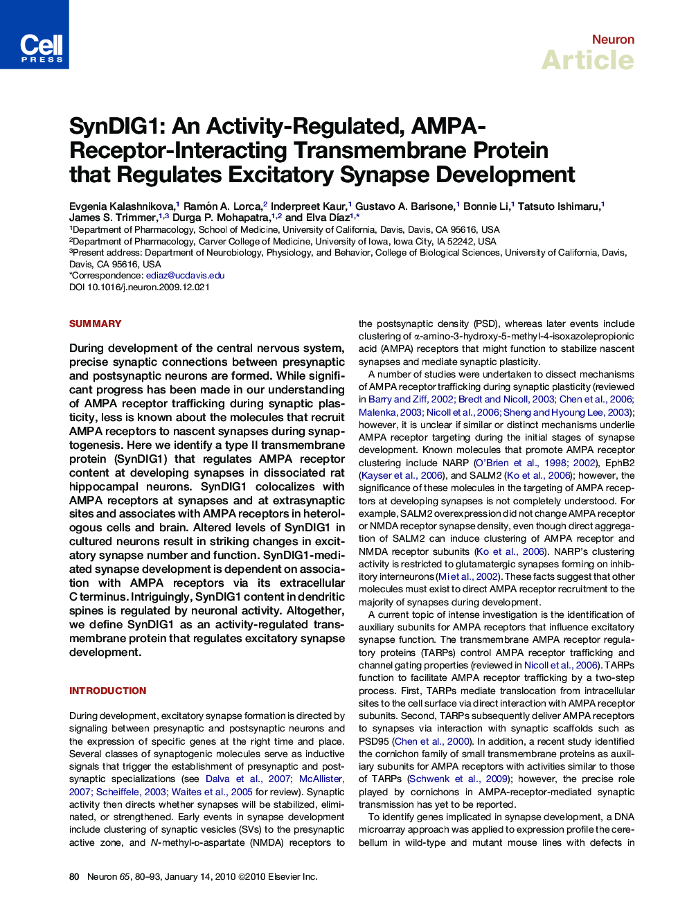 SynDIG1: An Activity-Regulated, AMPA- Receptor-Interacting Transmembrane Protein that Regulates Excitatory Synapse Development