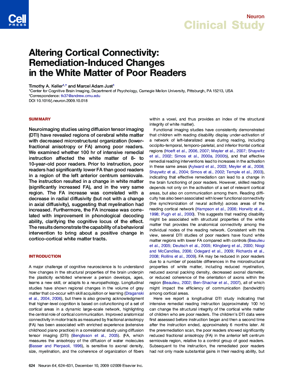 Altering Cortical Connectivity: Remediation-Induced Changes in the White Matter of Poor Readers