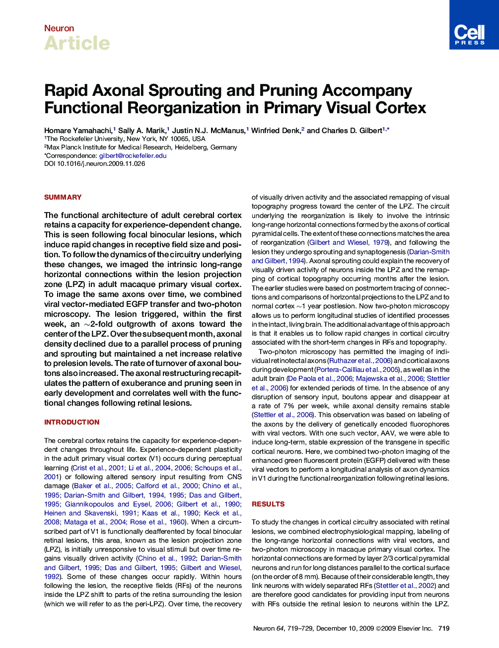 Rapid Axonal Sprouting and Pruning Accompany Functional Reorganization in Primary Visual Cortex