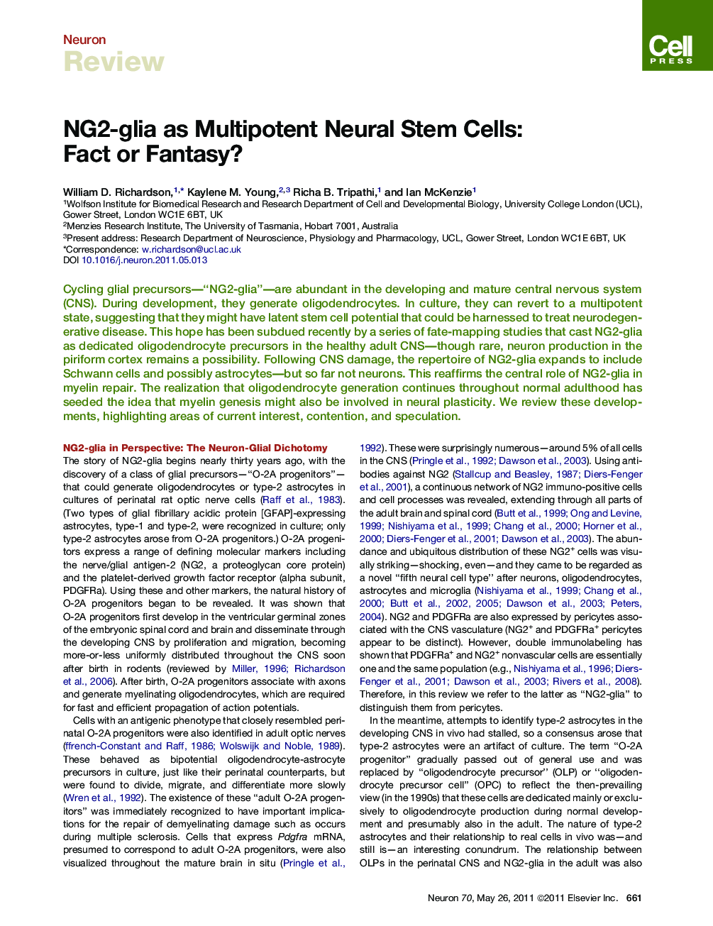 NG2-glia as Multipotent Neural Stem Cells: Fact or Fantasy?