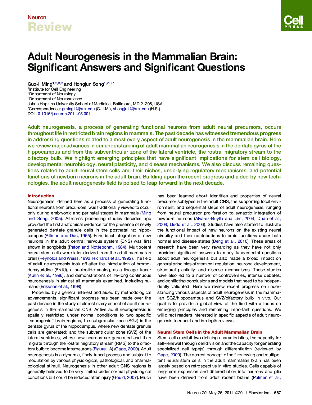 Adult Neurogenesis in the Mammalian Brain: Significant Answers and Significant Questions