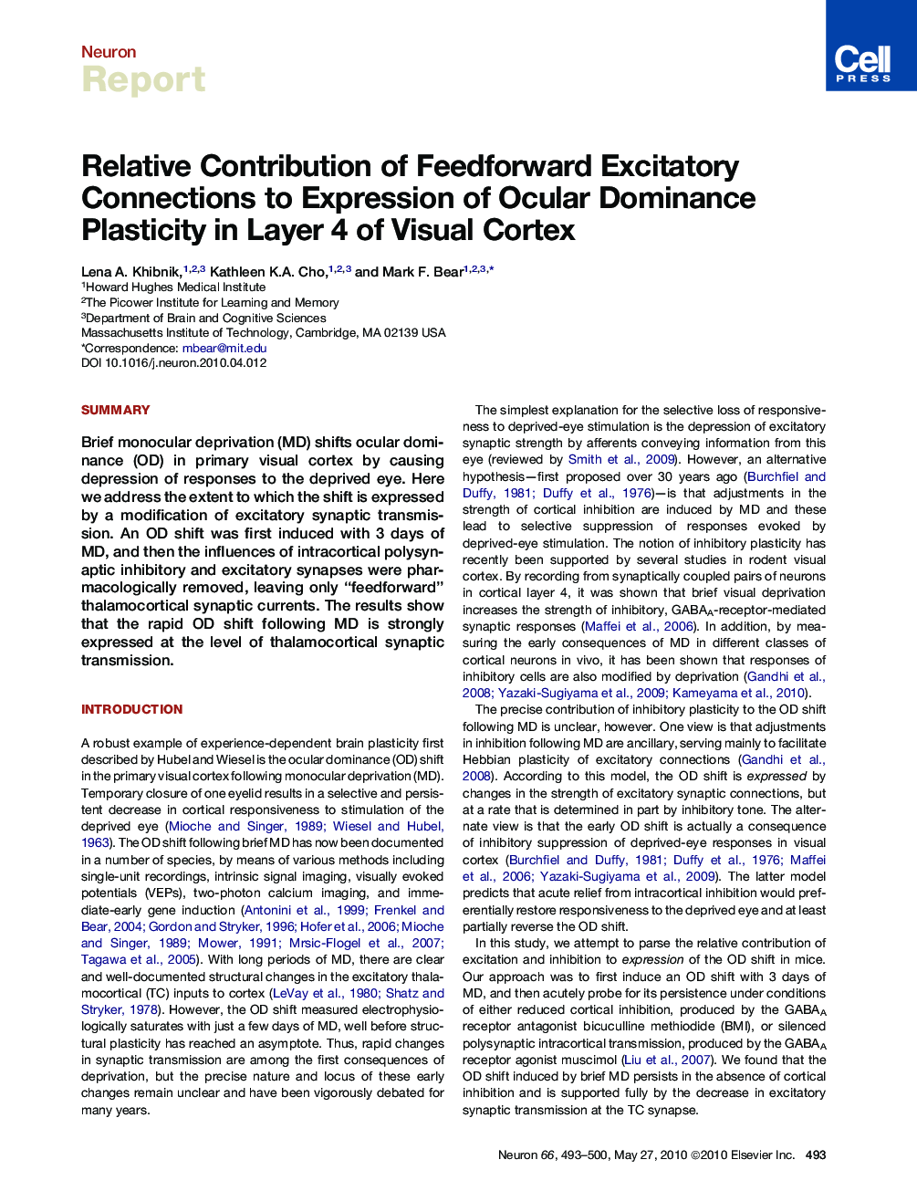 Relative Contribution of Feedforward Excitatory Connections to Expression of Ocular Dominance Plasticity in Layer 4 of Visual Cortex
