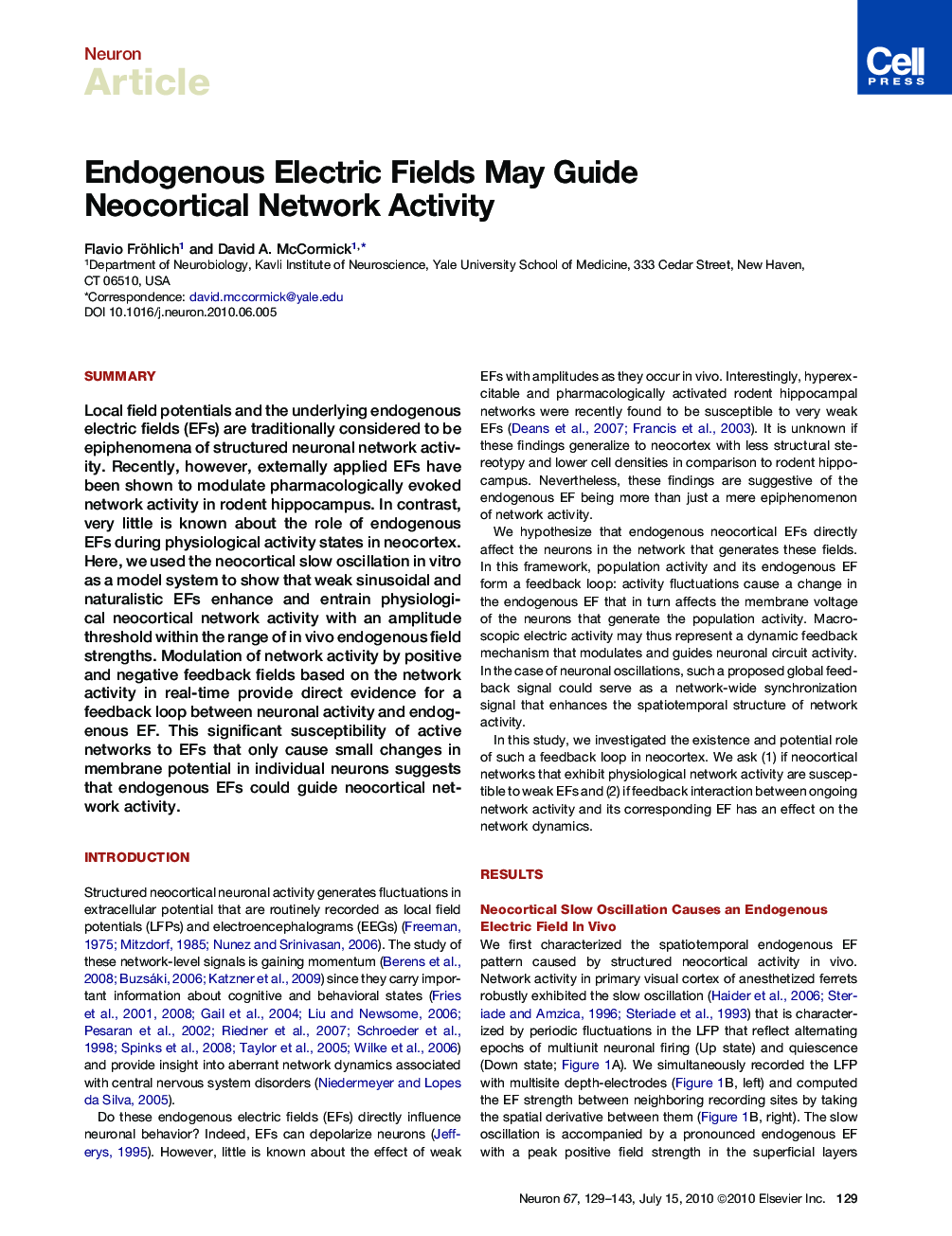 Endogenous Electric Fields May Guide Neocortical Network Activity