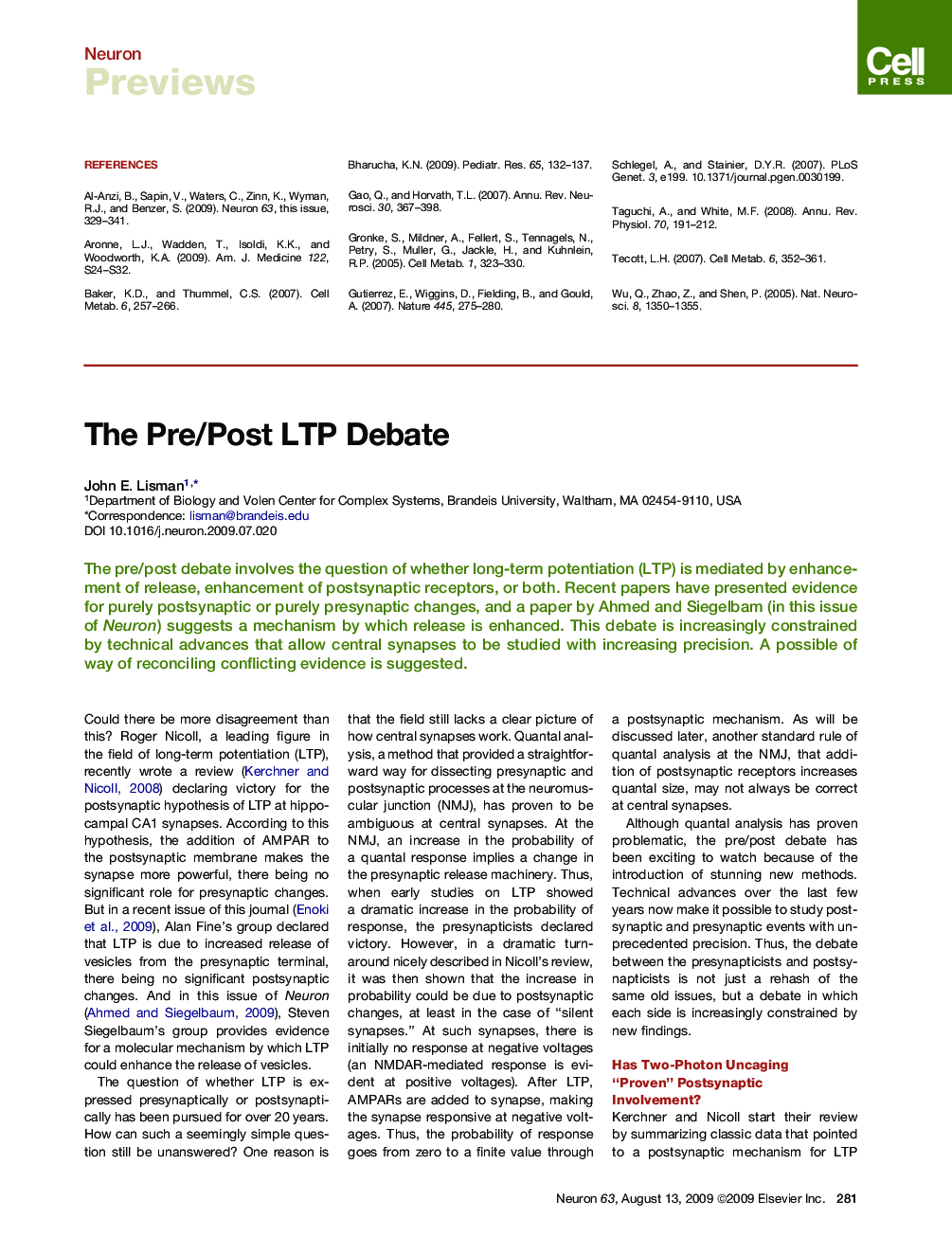 The Pre/Post LTP Debate