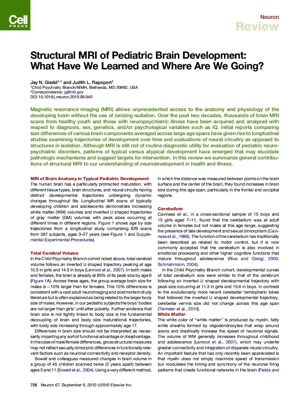 Structural MRI of Pediatric Brain Development: What Have We Learned and Where Are We Going?