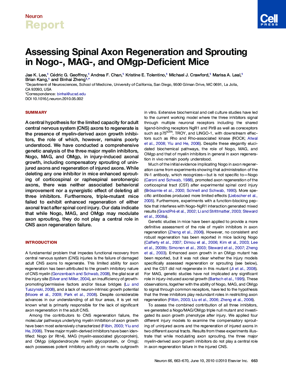 Assessing Spinal Axon Regeneration and Sprouting in Nogo-, MAG-, and OMgp-Deficient Mice