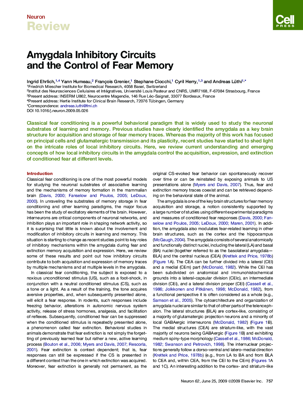 Amygdala Inhibitory Circuits and the Control of Fear Memory