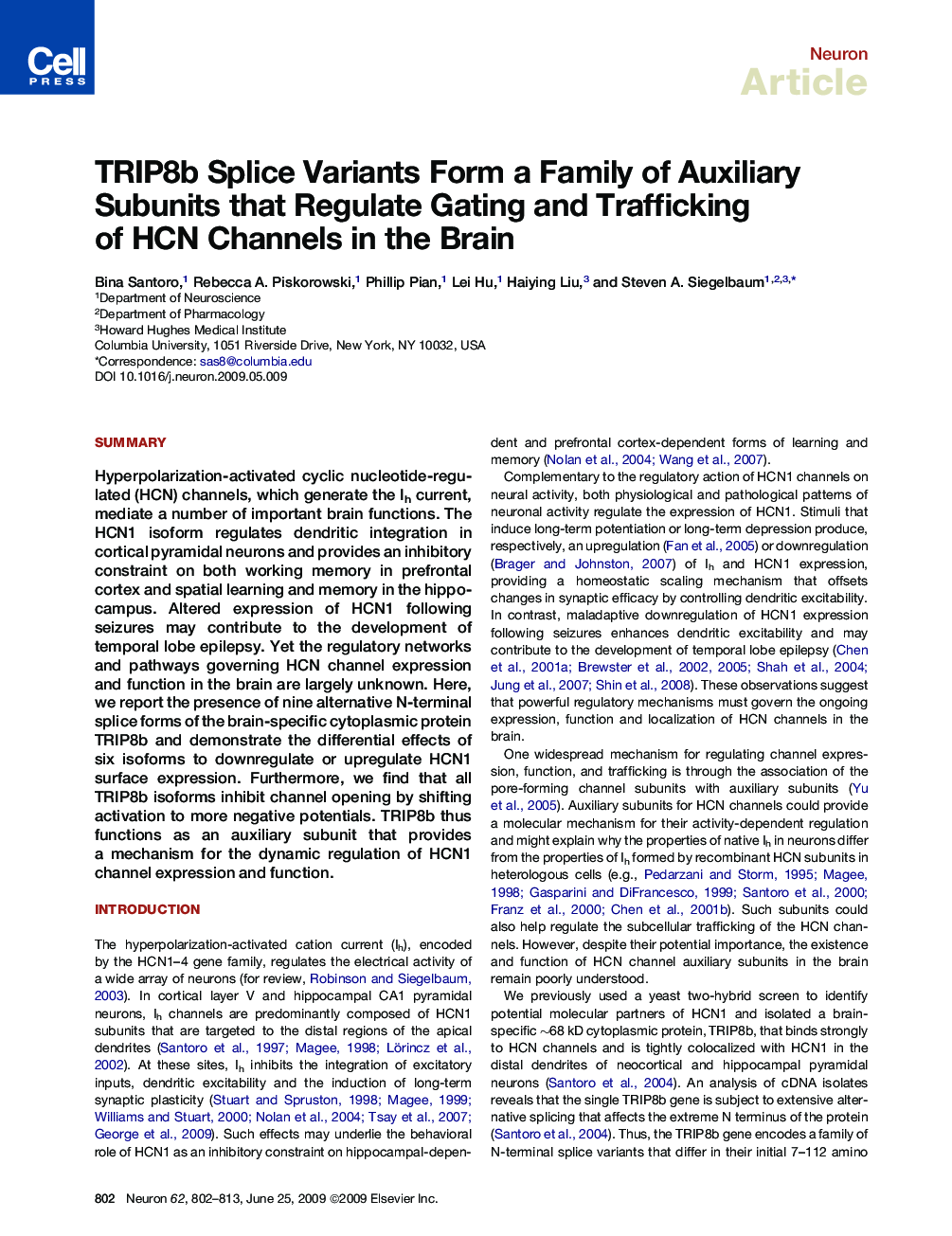 TRIP8b Splice Variants Form a Family of Auxiliary Subunits that Regulate Gating and Trafficking of HCN Channels in the Brain