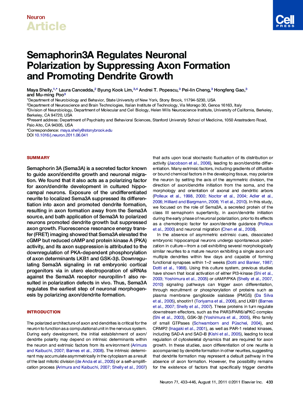 Semaphorin3A Regulates Neuronal Polarization by Suppressing Axon Formation and Promoting Dendrite Growth