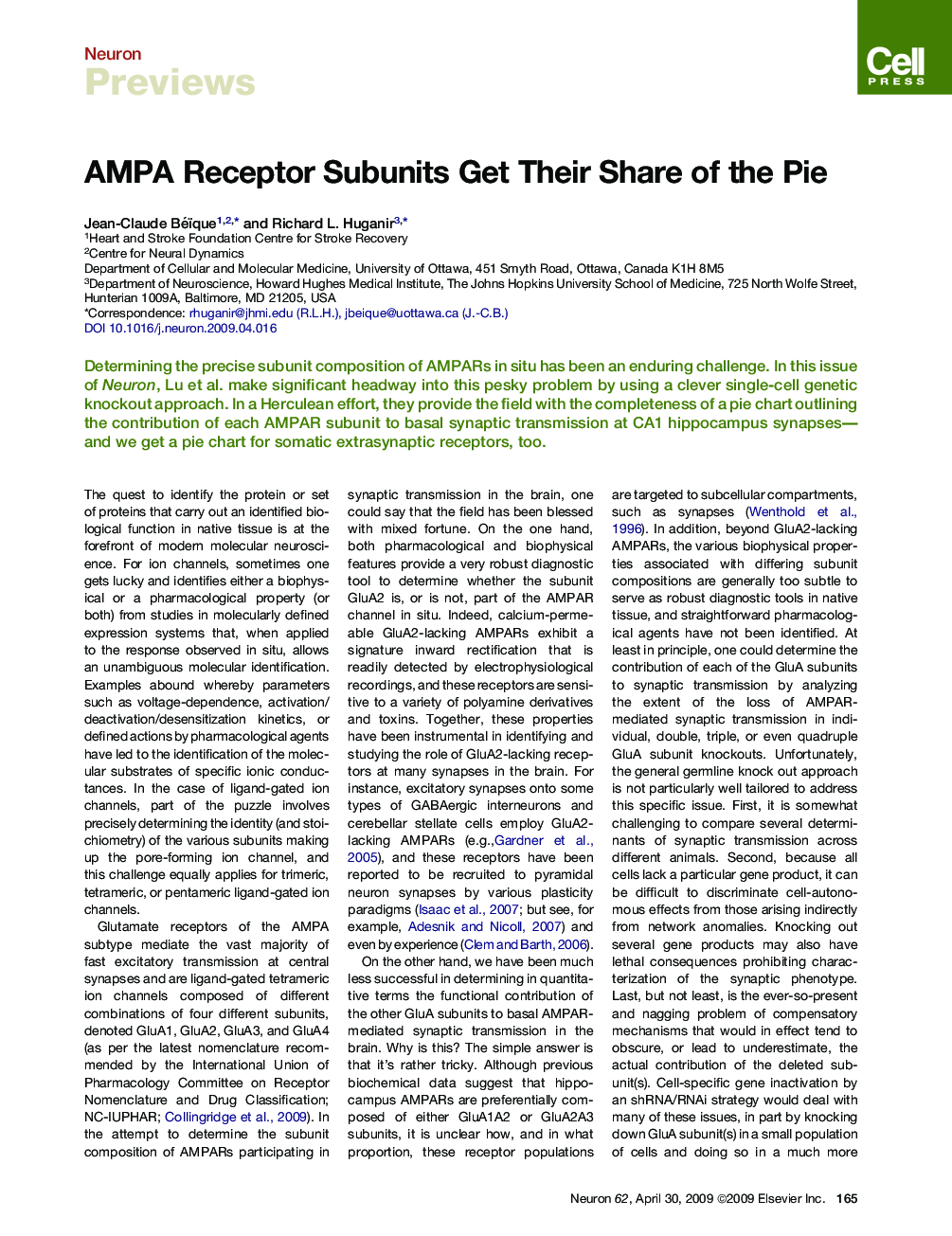 AMPA Receptor Subunits Get Their Share of the Pie