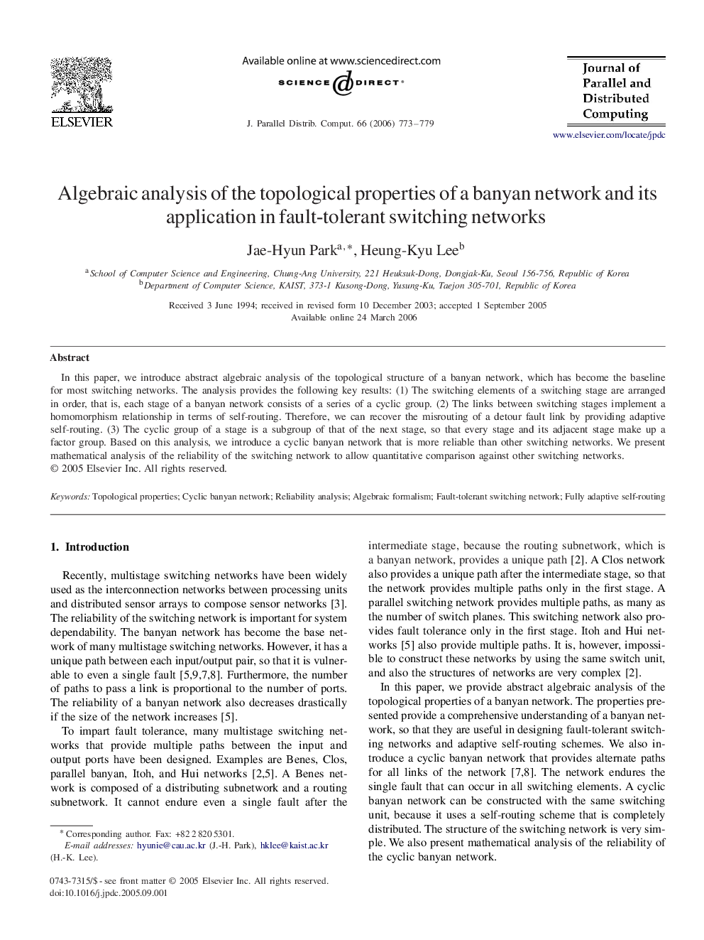 عکس صفحه اول مقاله: Algebraic analysis of the topological properties of a banyan network and its application in fault-tolerant switching networks Algebraic analysis of the topological properties of a banyan network and its application in fault-tolerant switching networks
