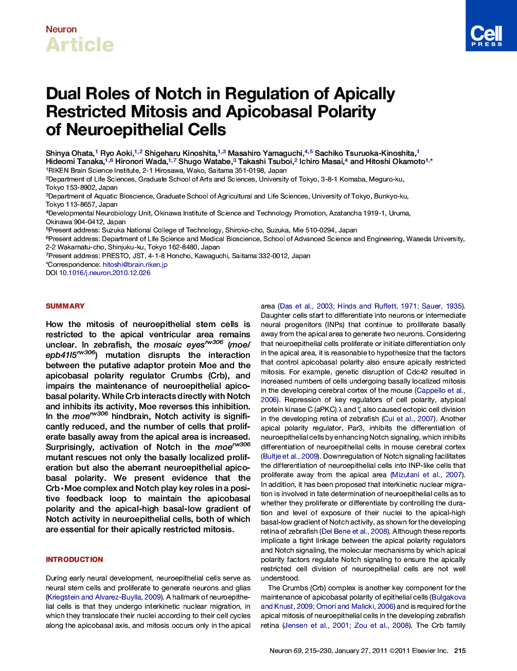 Dual Roles of Notch in Regulation of Apically Restricted Mitosis and Apicobasal Polarity of Neuroepithelial Cells