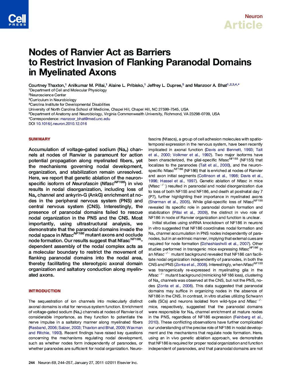 Nodes of Ranvier Act as Barriers to Restrict Invasion of Flanking Paranodal Domains in Myelinated Axons