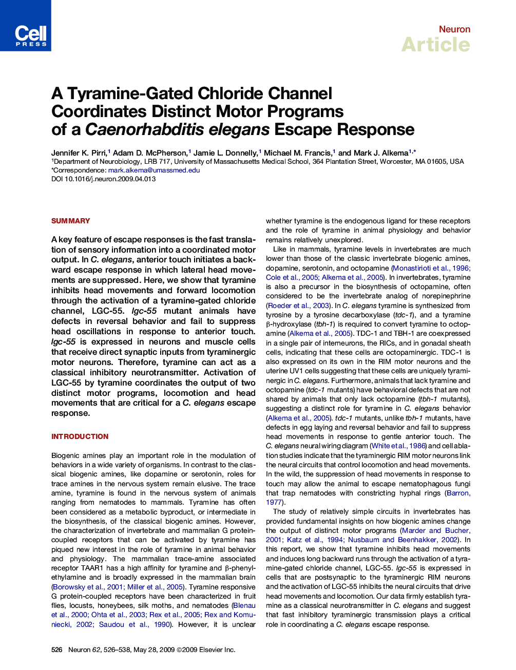 A Tyramine-Gated Chloride Channel Coordinates Distinct Motor Programs of a Caenorhabditis elegans Escape Response