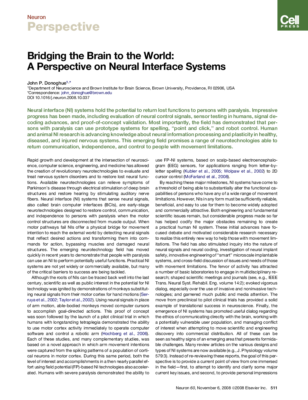 Bridging the Brain to the World: A Perspective on Neural Interface Systems
