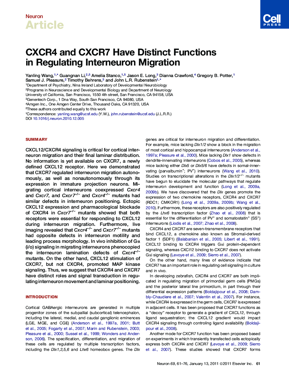 CXCR4 and CXCR7 Have Distinct Functions in Regulating Interneuron Migration