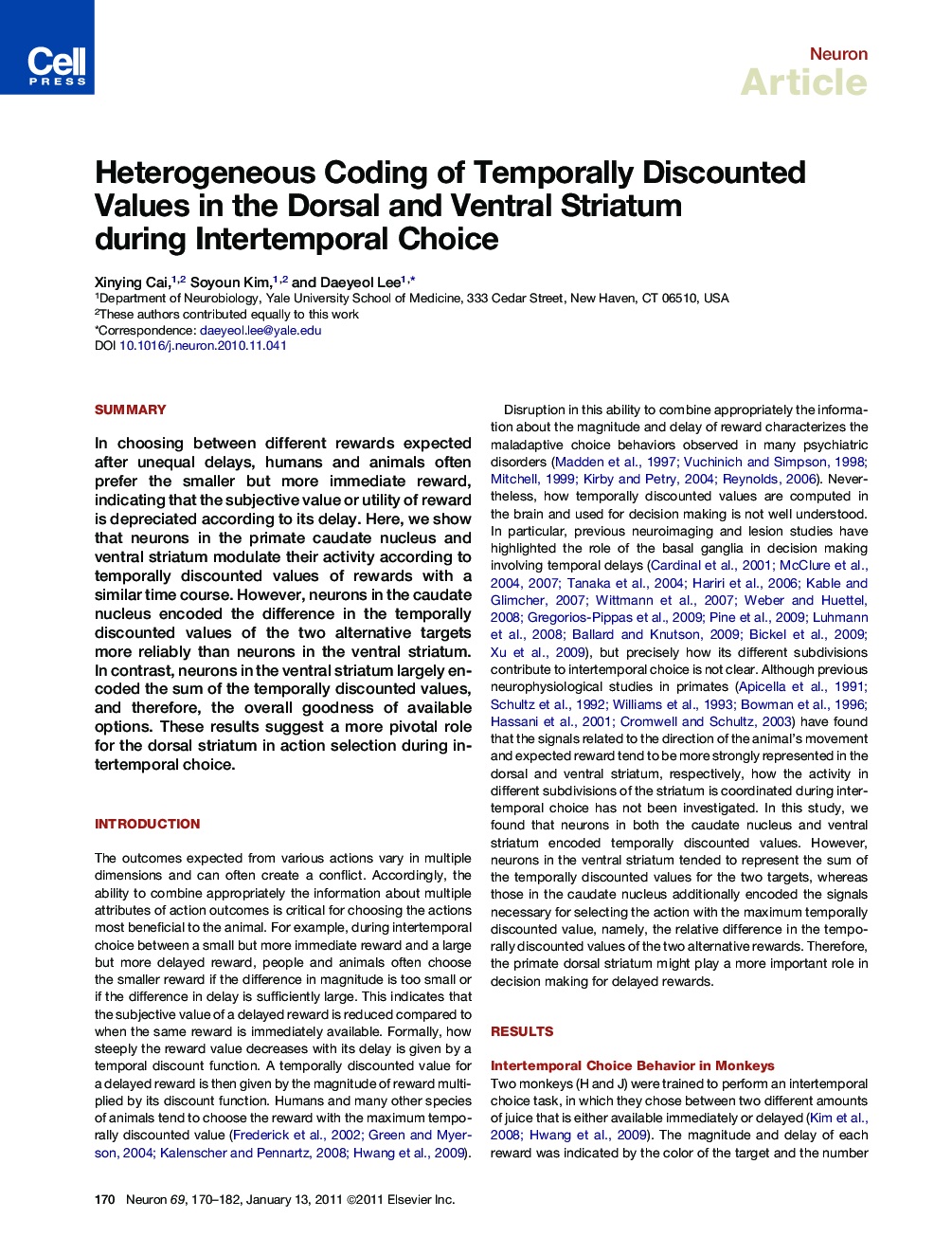 Heterogeneous Coding of Temporally Discounted Values in the Dorsal and Ventral Striatum during Intertemporal Choice