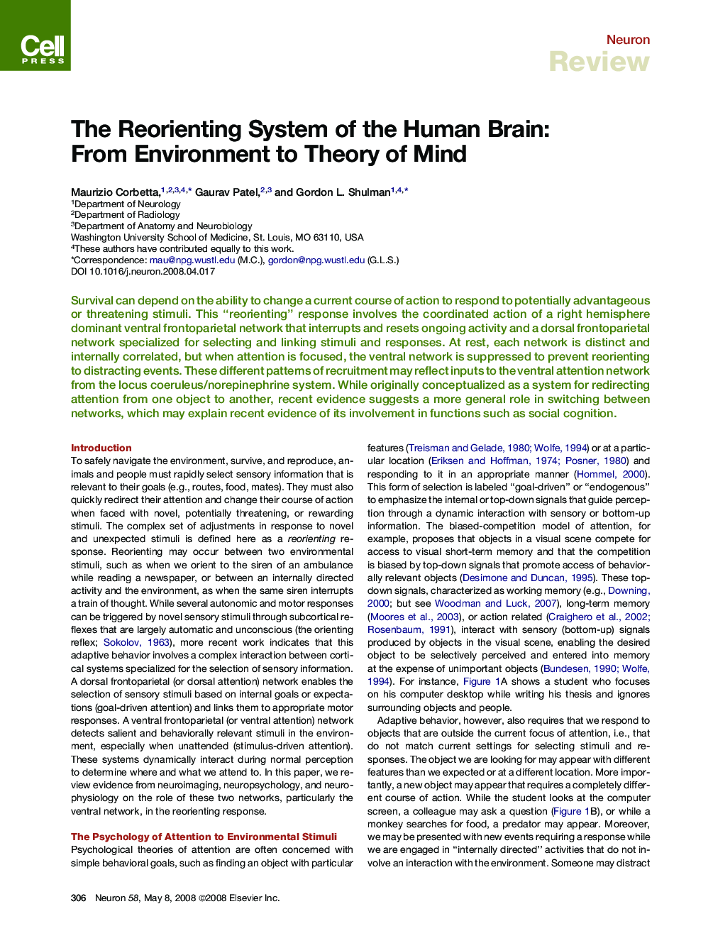 The Reorienting System of the Human Brain: From Environment to Theory of Mind