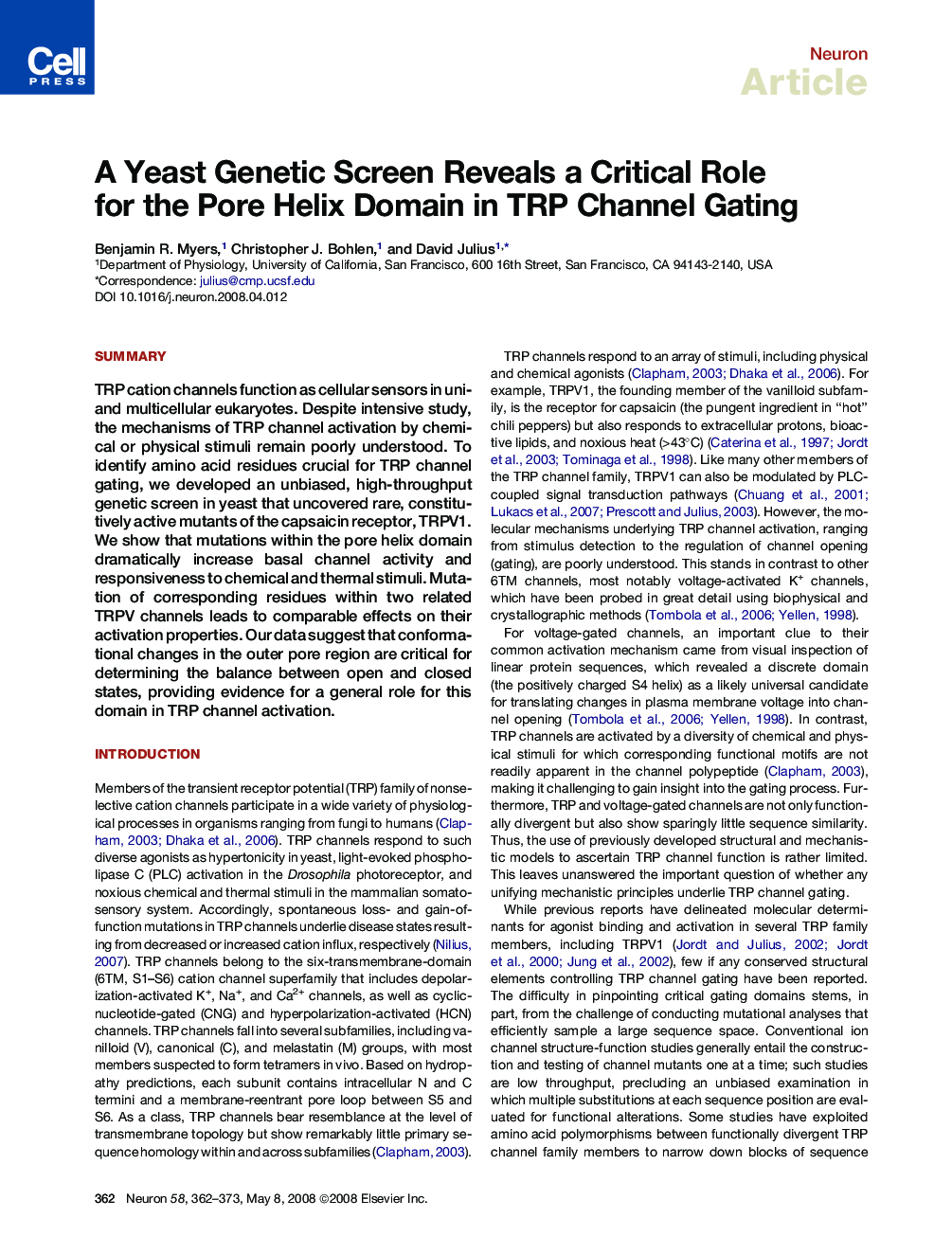 A Yeast Genetic Screen Reveals a Critical Role for the Pore Helix Domain in TRP Channel Gating