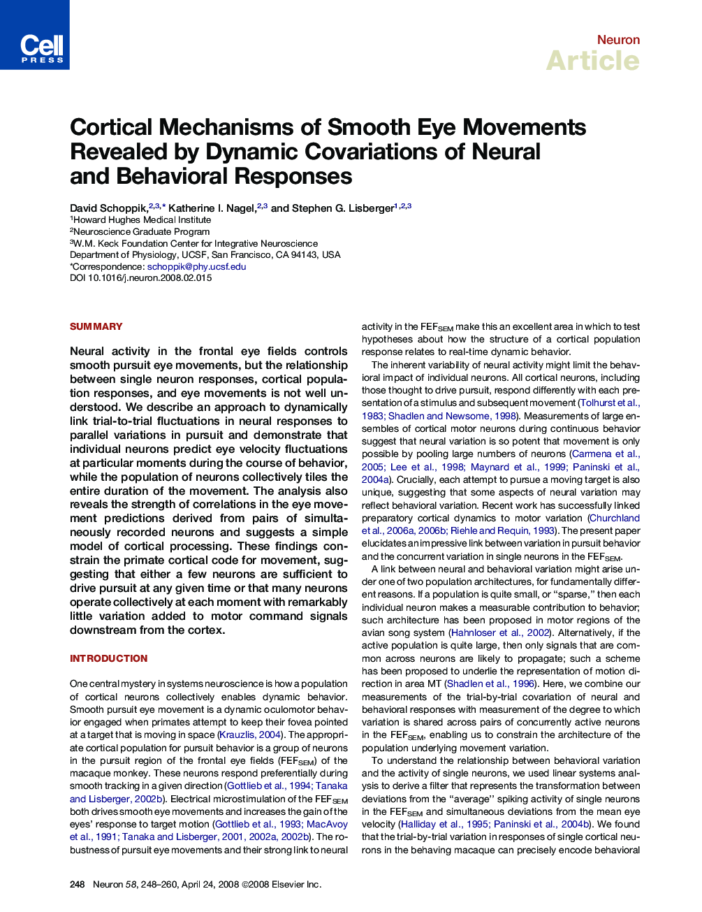 Cortical Mechanisms of Smooth Eye Movements Revealed by Dynamic Covariations of Neural and Behavioral Responses