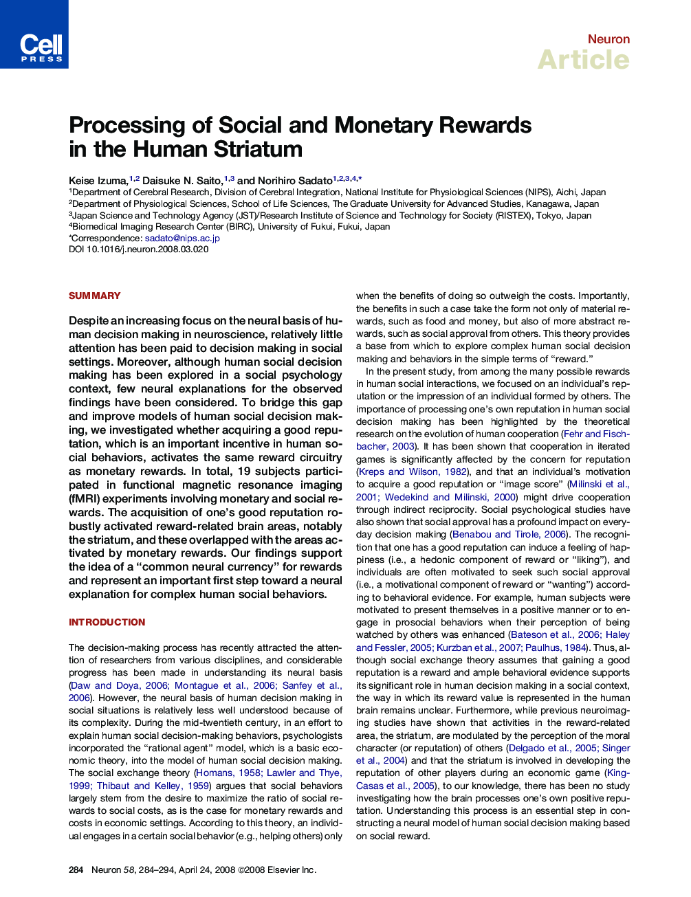 Processing of Social and Monetary Rewards in the Human Striatum
