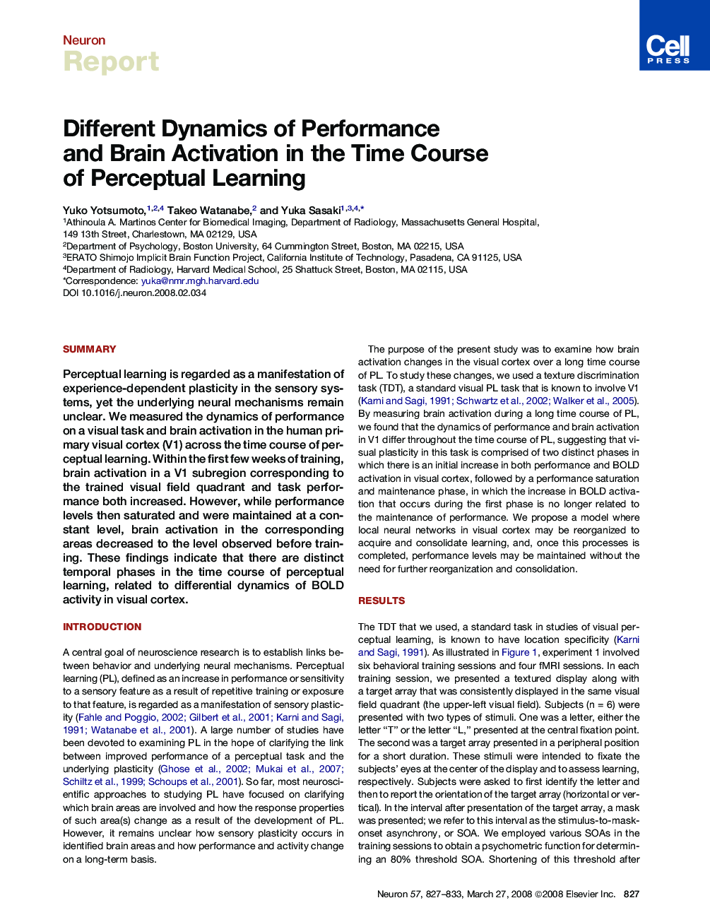 Different Dynamics of Performance and Brain Activation in the Time Course of Perceptual Learning