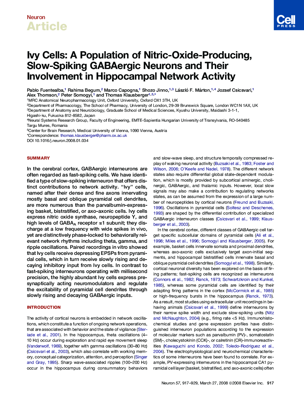 Ivy Cells: A Population of Nitric-Oxide-Producing, Slow-Spiking GABAergic Neurons and Their Involvement in Hippocampal Network Activity