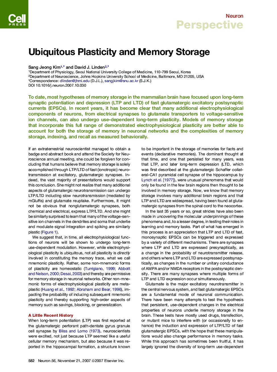 Ubiquitous Plasticity and Memory Storage