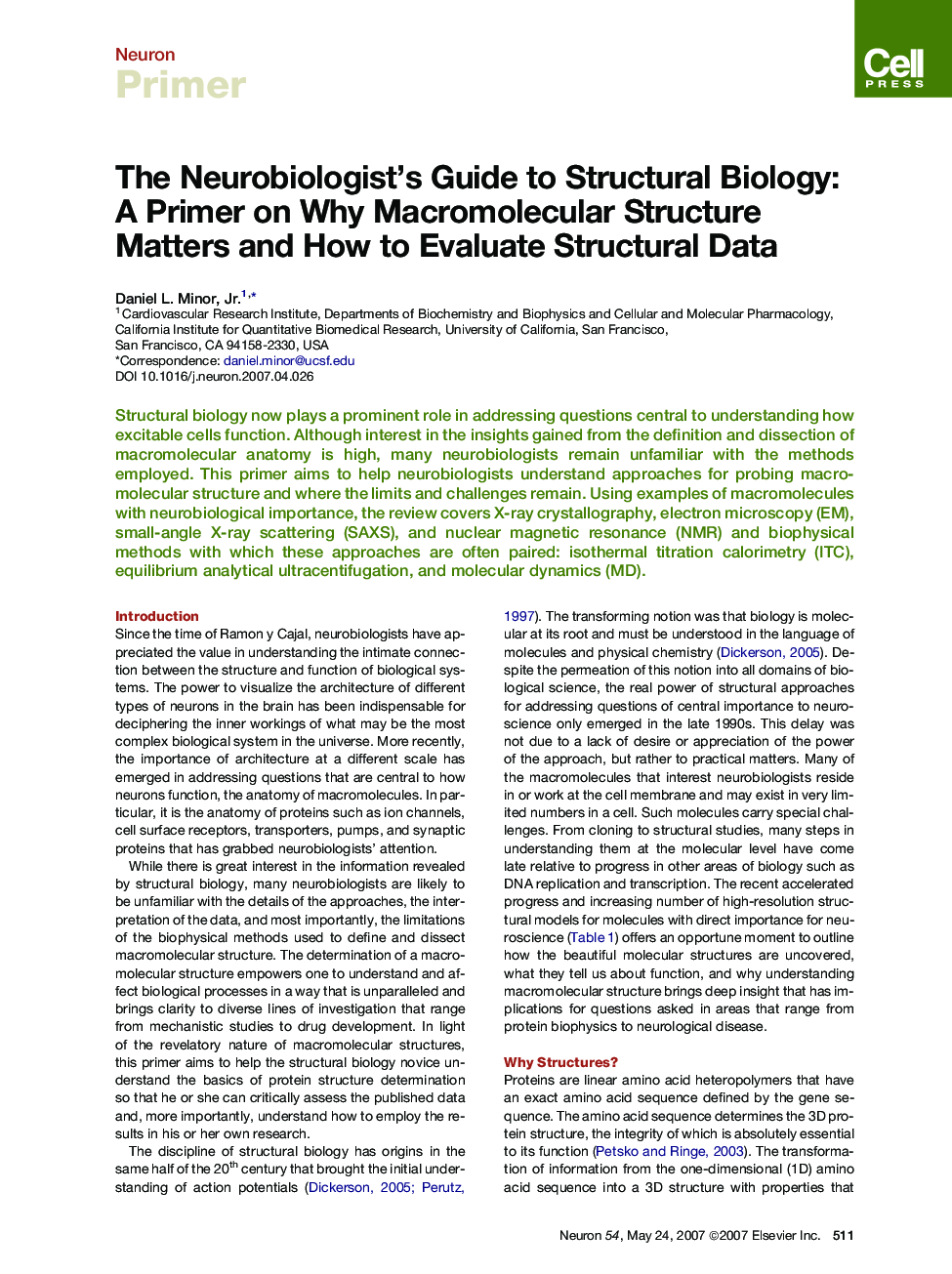 The Neurobiologist's Guide to Structural Biology: A Primer on Why Macromolecular Structure Matters and How to Evaluate Structural Data