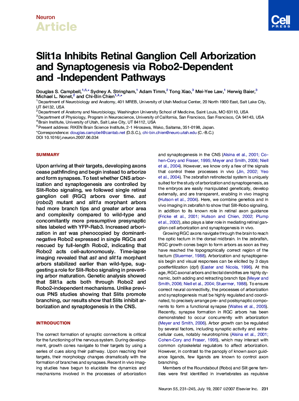 Slit1a Inhibits Retinal Ganglion Cell Arborization and Synaptogenesis via Robo2-Dependent and -Independent Pathways