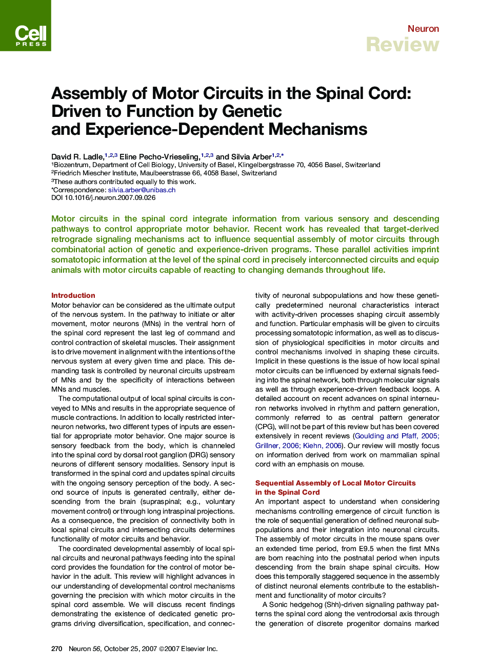 Assembly of Motor Circuits in the Spinal Cord: Driven to Function by Genetic and Experience-Dependent Mechanisms